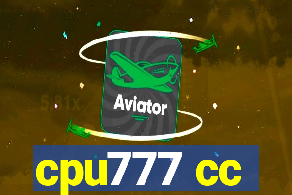 cpu777 cc